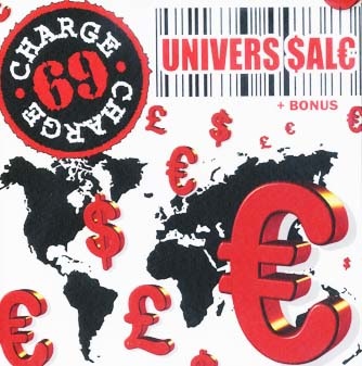 Charge 69 : Univers Sale CD